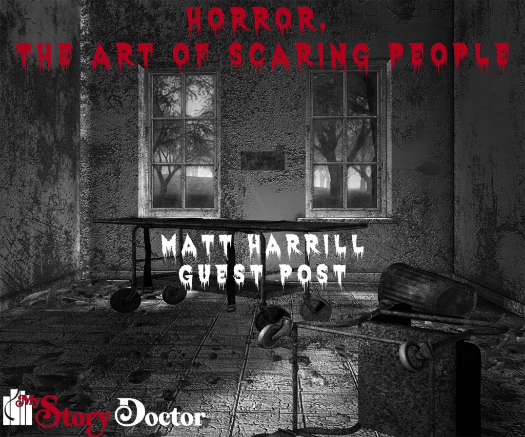 Horror, the art of scaring people