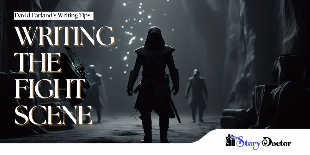 David Farland Writing Tips: Writing The Fight Scene