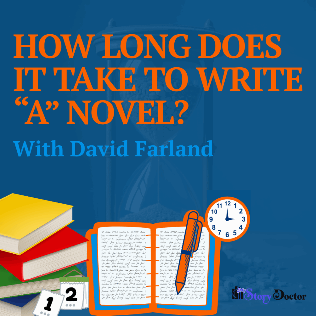 How Long Does it Take to Write “a” Novel?