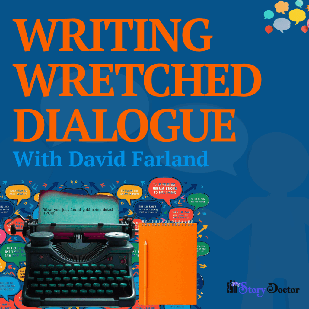 Writing Wretched Dialogue