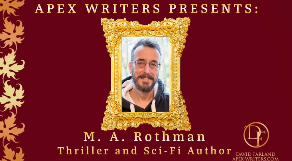 M. A. Rothman Author