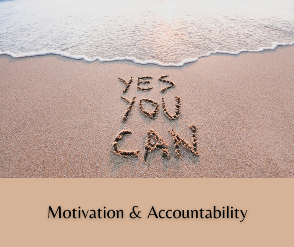 Motivation and Accountability and Benefits of Belonging