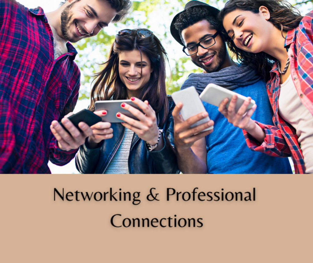 Networking and Professional Connections for the benefits of belonging